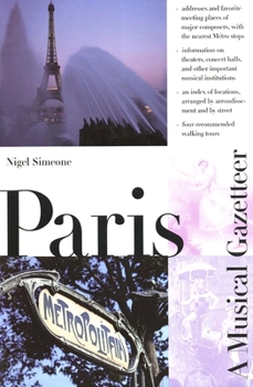 Paperback Paris--A Musical Gazetteer Book