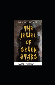 Paperback The Jewel of Seven Stars Illustrated Book