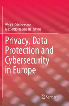 Paperback Privacy, Data Protection and Cybersecurity in Europe Book