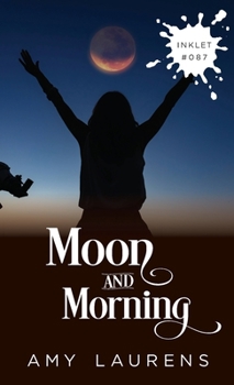 Paperback Moon And Morning Book