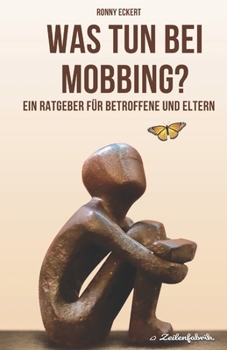 Paperback Was tun bei Mobbing?: Ein Ratgeber für Betroffene und Eltern [German] Book