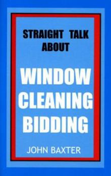 Paperback Straight Talk About Window Cleaning Bidding Book