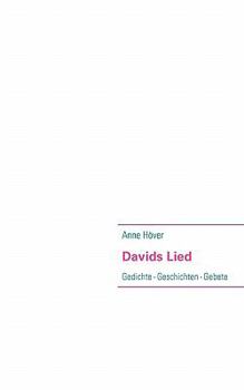 Paperback Davids Lied: Gedichte - Geschichten - Gebete [German] Book