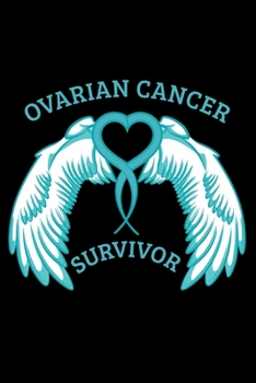 Paperback Journal: Womens Ovarian Cancer Survivor Awareness Ovaries Tumor Sick Black Lined Notebook Writing Diary - 120 Pages 6 x 9 Book