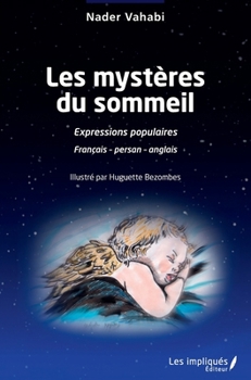 Paperback Les mystères du sommeil: Expressions populaires [French] Book
