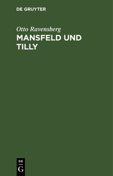 Hardcover Mansfeld und Tilly [German] Book