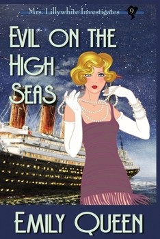 Paperback Evil on the High Seas (Large Print): A 1920's Murder Mystery [Large Print] Book