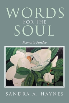 Paperback Words for the Soul: Poems to Ponder Book