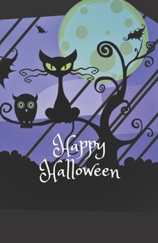 Happy Halloween: Journal for Everyone