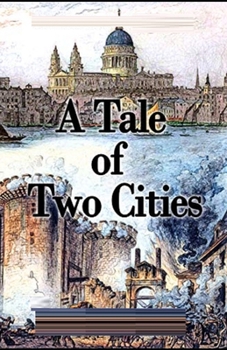 Paperback A Tale of Two Cities Illustrated Book