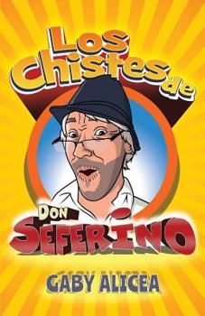 Paperback Los Chistes de Don Seferino: Volumen 2 [Spanish] Book