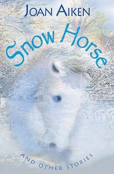 Paperback Snow Horse : And Other Stories Book
