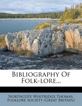 Paperback Bibliography of Folk-Lore... Book