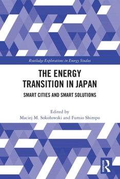 Energy Transition in Japan : Smart Cities and Smart Solutions
