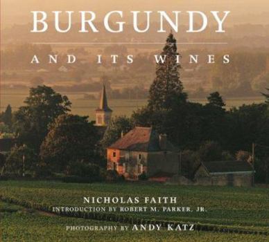 Paperback Burgundy and Its Wines Book