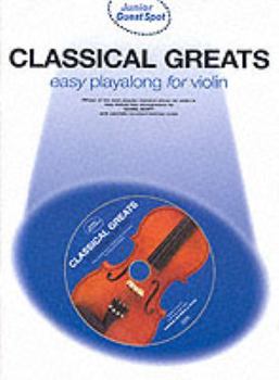 Junior Guest Spot Classical Greats: Violin (Junior Guest Spot)