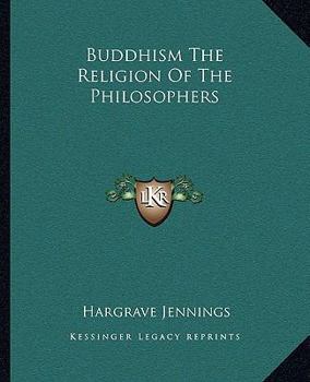 Buddhism The Religion Of The Philosophers