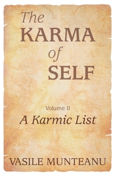 Paperback The Karma of Self, Volume II: A Karmic List Book