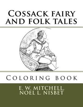 Paperback Cossack fairy and folk tales: Coloring book