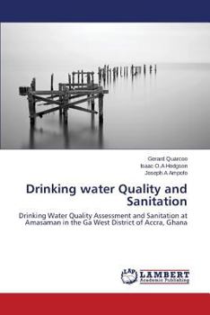 Drinking water Quality and Sanitation