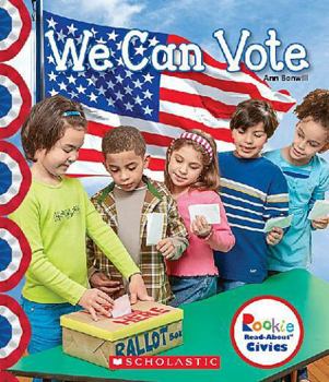Paperback We Can Vote (Rookie Read-About Civics) Book