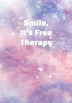 Paperback Smile, It's Free Therapy: Notebook with Inspirational and Motivational Quote on Pastel Marble Cover (Pink, Blue, Purple). College Ruled (Lined) Book