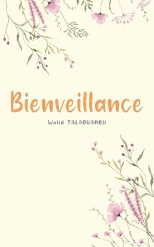 Paperback Bienveillance [French] Book