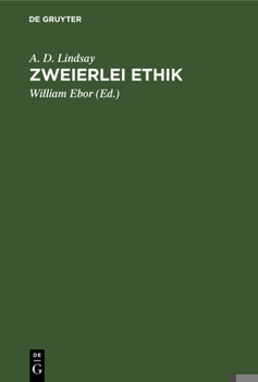 Hardcover Zweierlei Ethik: Unsere Pflicht Gegenüber Gott Und Der Gesellschaft [German] Book