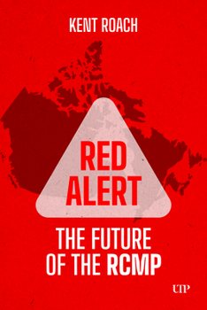 Paperback Red Alert: The Future of the Rcmp Book