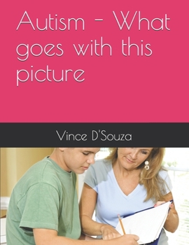 Paperback Autism - What goes with this picture Book