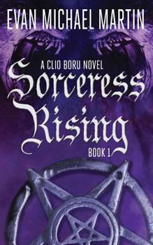 Paperback Sorceress Rising: A Clio Boru Novel Book