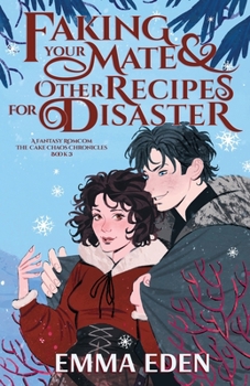 Paperback Faking Your Mate and Other Recipes for Disaster Book