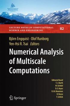 Paperback Numerical Analysis of Multiscale Computations: Proceedings of a Winter Workshop at the Banff International Research Station 2009 Book