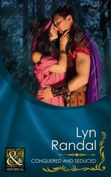 Paperback Conquered and Seduced. Lyn Randal Book