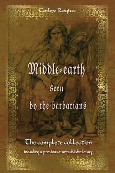 Paperback Middle-Earth Seen by the Barbarians: Full-Colour Collective Edition Book