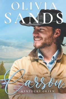 Carson - Book #6 of the Kentucky Green