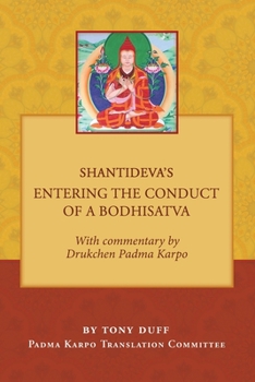 Paperback Shantideva's Entering the Conduct of a Bodhisatva Book