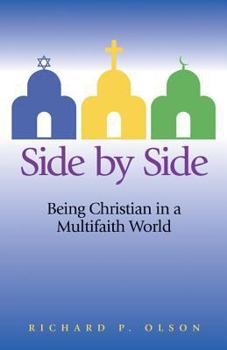 Paperback Side by Side: Being Christian in a Multifaith World Book