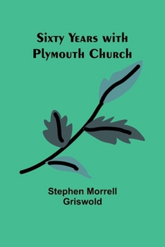 Paperback Sixty years with Plymouth Church Book