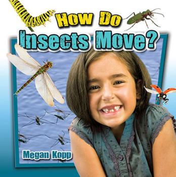 Hardcover How Do Insects Move? Book