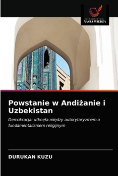 Paperback Powstanie w Andiżanie i Uzbekistan [Polish] Book