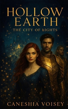 Hollow Earth: The City Of Lights