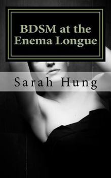 Paperback BDSM at the Enema Longue Book