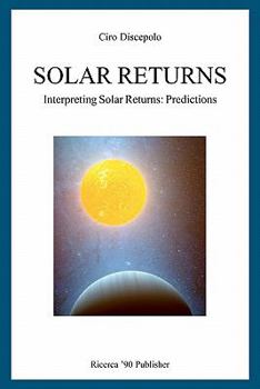 Paperback Solar Returns: Interpreting Solar Returns: Predictions Book