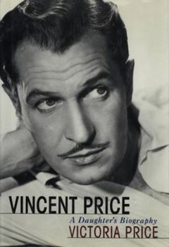 Hardcover Vincent Price: A Daughter's Biography Book