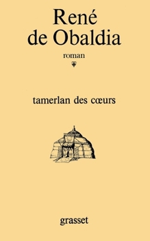 Paperback Tamerlan des coeurs [French] Book