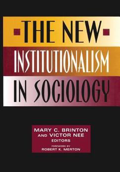 Hardcover The New Institutionalism in Sociology Book