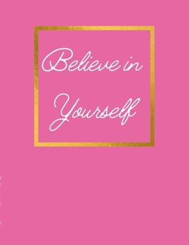 Paperback Believe in Yourself Book