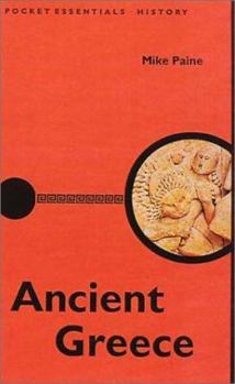 Paperback Ancient Greece (Pocket Essential series) Book