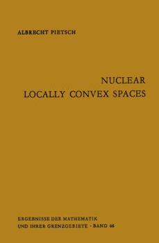 Paperback Nuclear Locally Convex Spaces Book